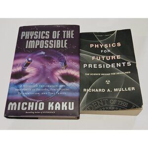 Physics Book Bundle Michio Kaku + Physics for Future Presidents Science Lot